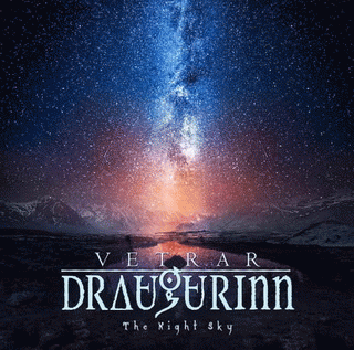 Vetrar Draugurinn : The Night Sky